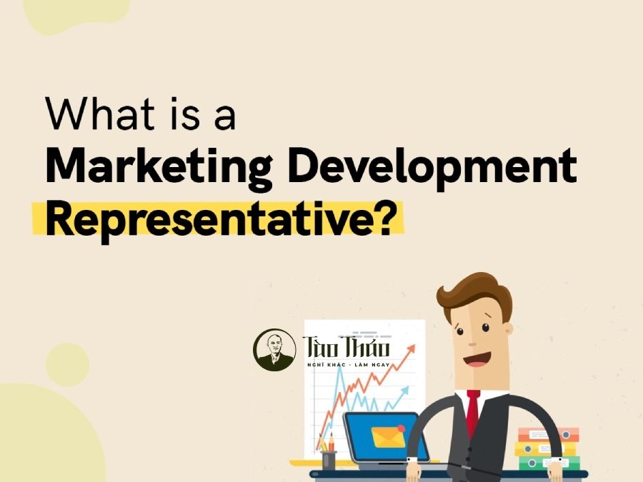 Đại diện phát triển tiếp thị là gì?